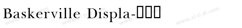 Baskerville Displa字体转换
